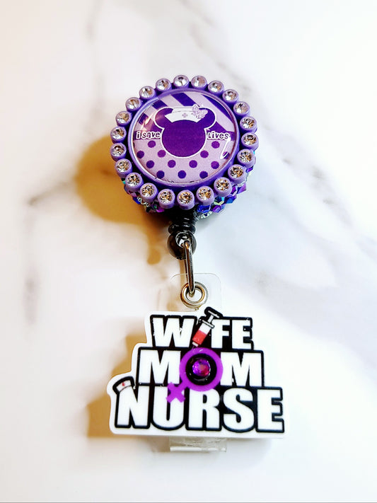 Wife Mom Nurse